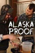 Watch Alaska Proof Movie25