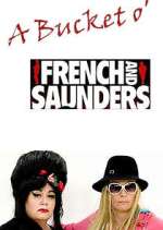 Watch A Bucket o' French and Saunders Movie25