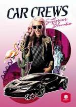 Watch Car Crews with Supercar Blondie Movie25