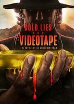Watch Gold, Lies & Videotape Movie25