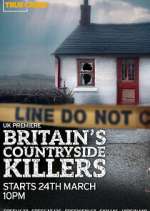 Britain\'s Countryside Killers movie25