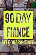 Watch 90 Day Fiancé: Self-Quarantined Movie25