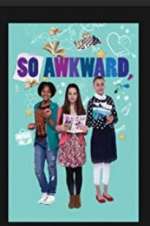 Watch So Awkward Movie25