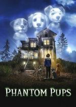 Watch Phantom Pups Movie25