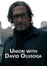 Watch Union with David Olusoga Movie25